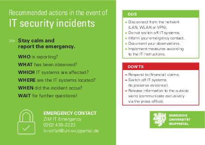 The picture gives the emergency contact and instructions for IT security incidents